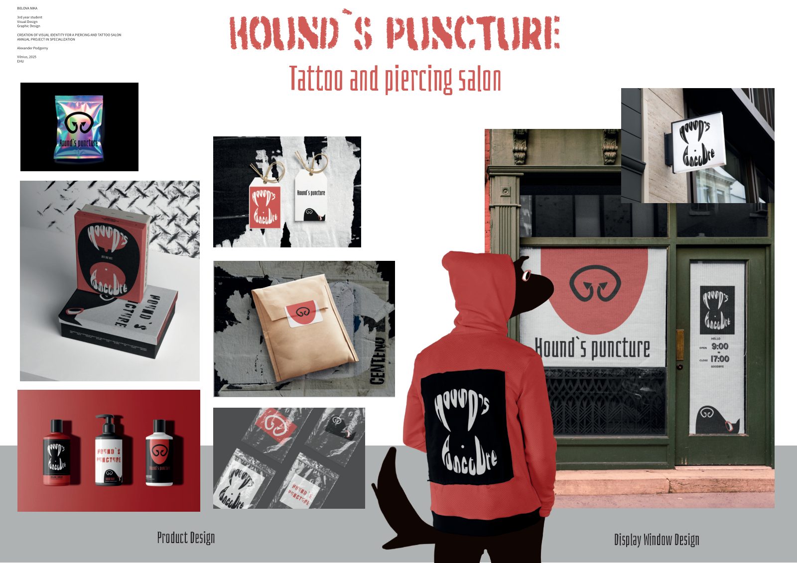 Board with Hound's Puncture mockups: shop front, red hoodie, aftercare products